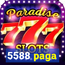 5588 paga